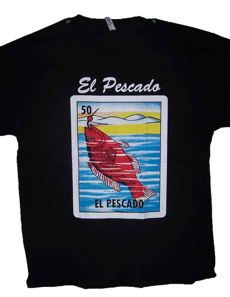 El Pescado -Lottery T-Shirts Loteteria T-Shirts Mexican T-Shirts image