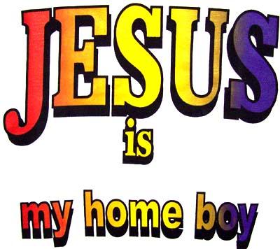 Jesus Is My Home Boy ............ Christian T Shirt image