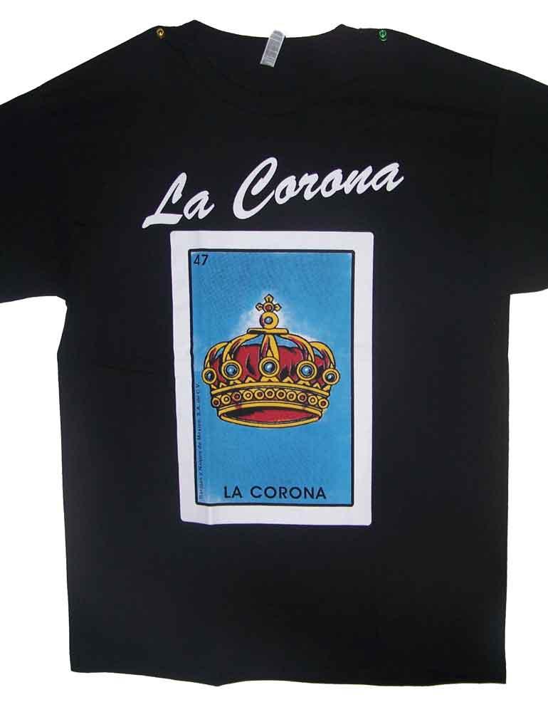 La Corona - Lottery T-Shirts Loteria T-Shirts Mexican T-Shirts image