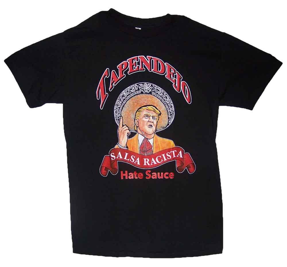 Tapendejo Mexican Screen Printed Trump T-Shirts image