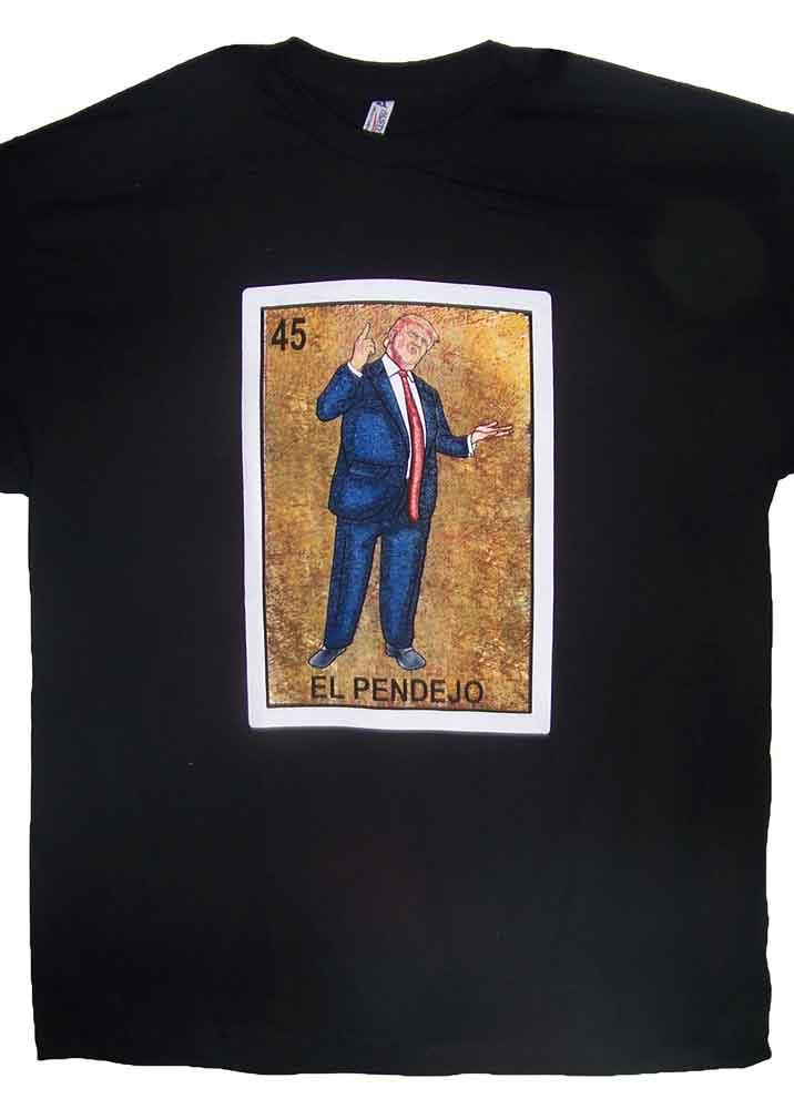 Lottery T-Shirts Loteteria T-Shirts Mexican T-Shirts - El Pendejo image