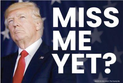Trump Magnet 4 X 6 Miss Me Yet? #2 (TRMG-940) image
