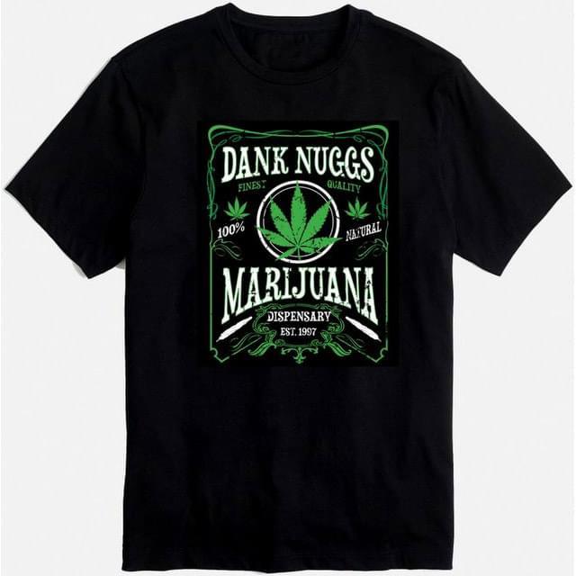 "Dank Nuggs Marijuana" T-Shirts - Black M/L/XL image