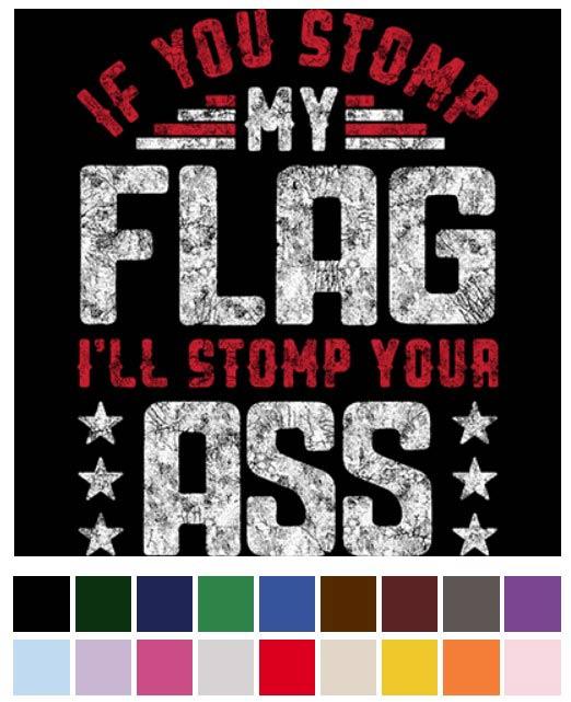 "If You Stomp My Flag - I'll Stomp Your Ass" Transfers image
