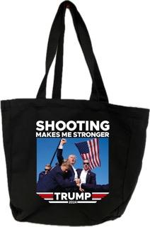 "Shooting Makes Me Stronger Trump 2024" Totes image