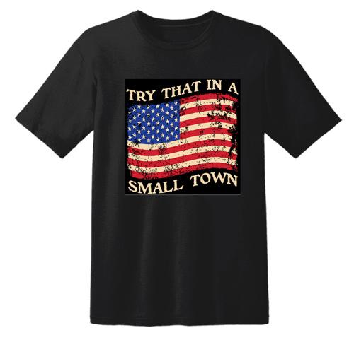 "Try That In A Small Town" Vintage Flag T-Shirts - Black image